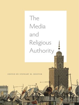 cover image of The Media and Religious Authority